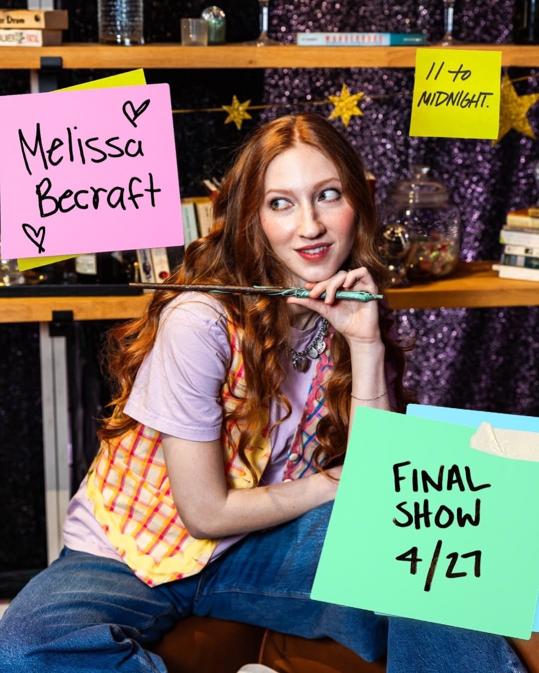 11 to Midnight final show promo — Melissa with a paintbrush, three sticky-note overlays